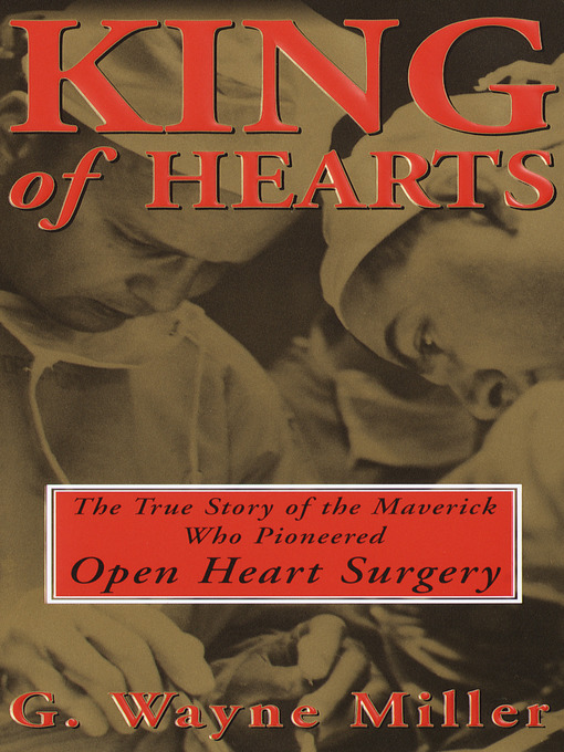 Title details for King of Hearts by G. Wayne Miller - Wait list